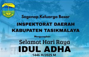 Keluarga Besar Inspektorat Tasikmalaya Mengucapkan Selamat Hari Raya Idul Adha 1446 H