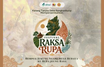 Karang Taruna Sangkanhurip Bersiap! Festival Raksa Rupa Hadirkan Budaya, Hiburan dan Hadiah Fantastis