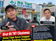 Keluhan Pelayanan RS TNT Cikatomas Mengemuka, Holis Soroti Respons Dirut dan Kualitas Pelayanan Pasien